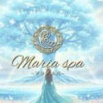 maria-spa ‣ メンズエステ体験談・口コミなら|男のお得情報局 maria-spa