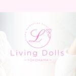 living dolls-kannai ‣ メンズエステ体験談・口コミなら|男のお得情報局 living dolls-kannai