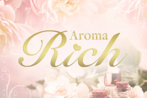 『アロマリッチ(Aroma Rich)』体験談。 ‣ メンズエステ体験談・口コミなら|男のお得情報局 『アロマリッチ(Aroma Rich)』体験談。